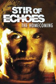  Stir of Echoes: The Homecoming Poster