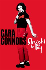  Cara Connors: Straight for Pay Poster