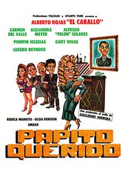  Papito querido Poster