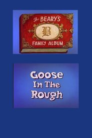  Goose in the Rough Poster
