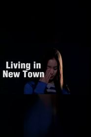  Living in New Town Poster