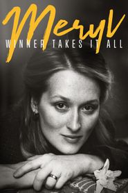  Meryl Streep: The Winner Takes It All Poster