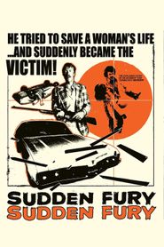  Sudden Fury Poster