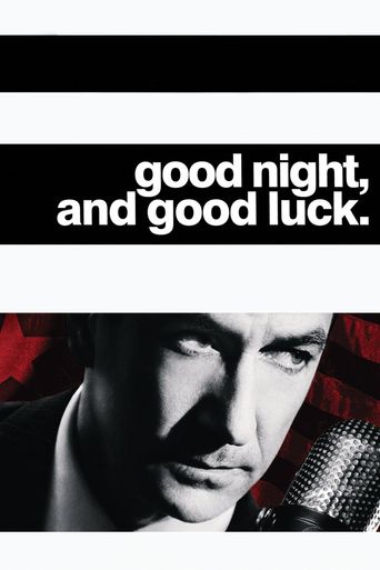  Good Night, and Good Luck. Poster