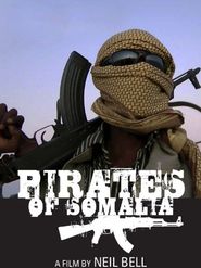  The Pirates of Somalia: The Untold Story Poster