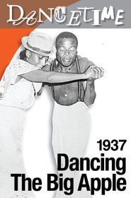  Dancing the Big Apple 1937: African Americans Inspire a National Craze Poster