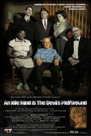  An Idle Mind Is the Devil's Playground Poster