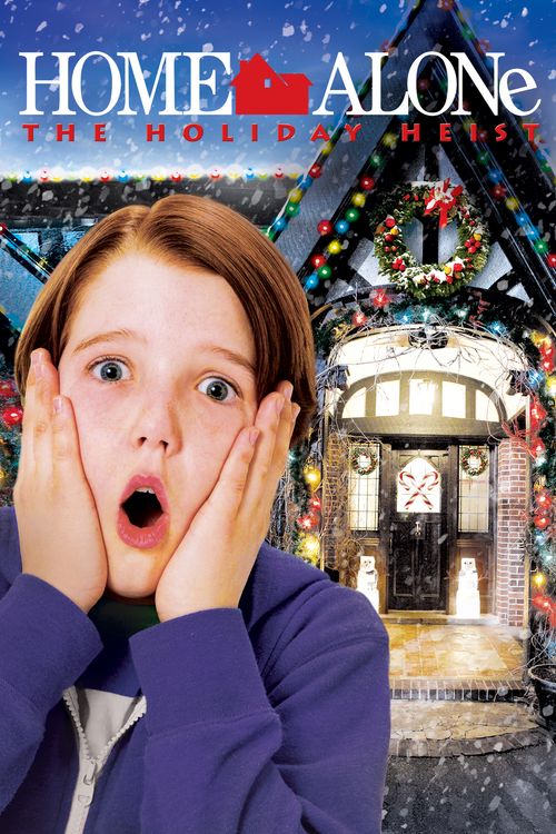 Home Alone: The Holiday Heist Poster