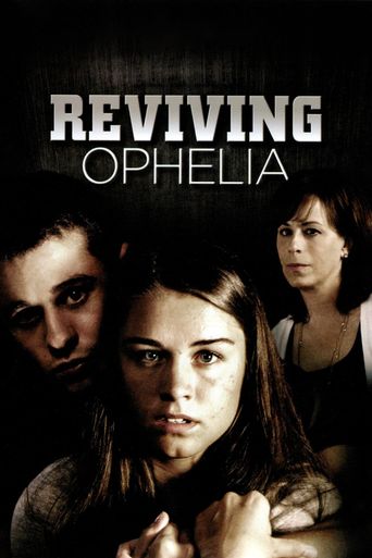  Reviving Ophelia Poster