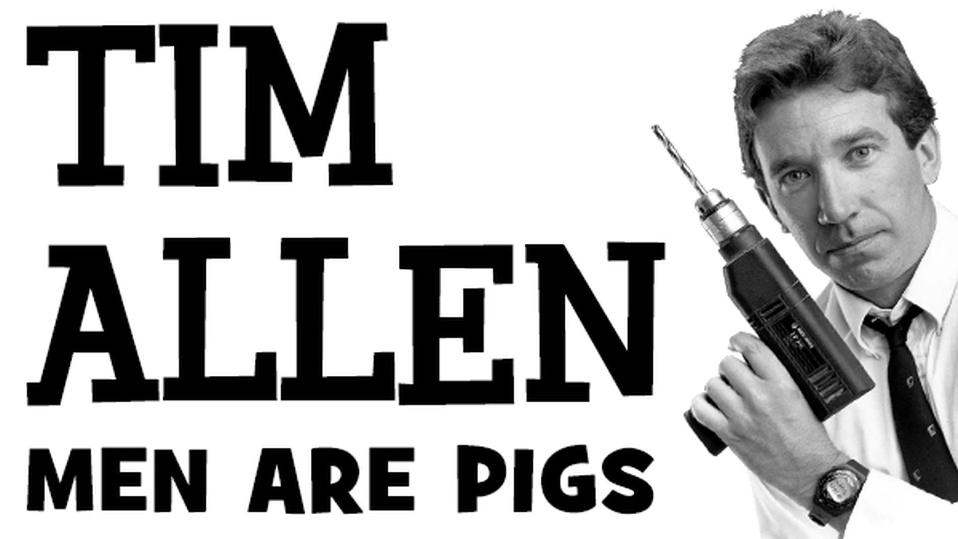 Tim Allen: Men Are Pigs Backdrop