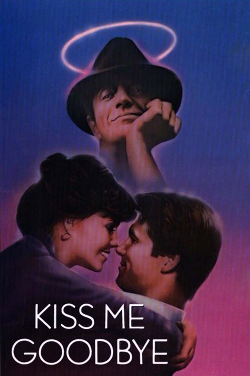 Kiss Me Goodbye Poster