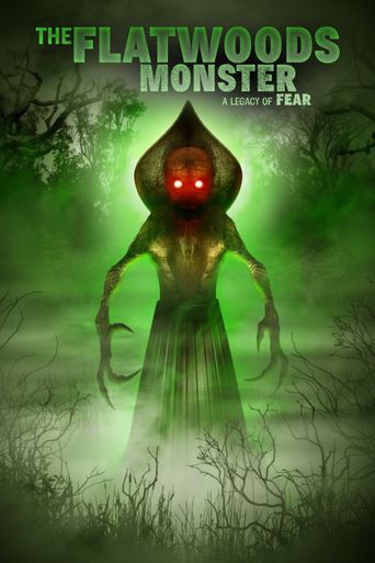  The Flatwoods Monster: A Legacy of Fear Poster