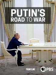  Putin's Road to War Poster