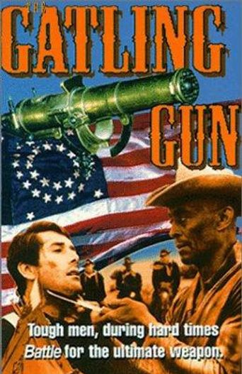  The Gatling Gun Poster