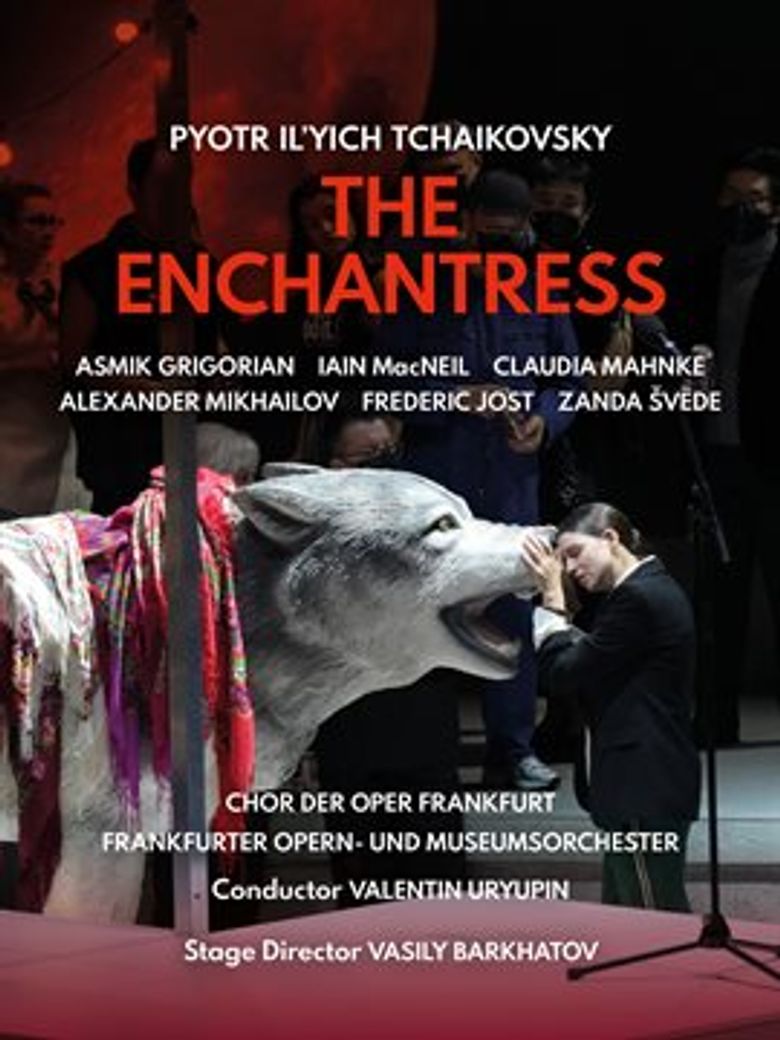 Tchaikovsky: The Enchantress