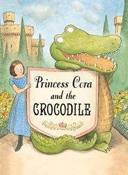  Princess Cora and the Crocodile Poster