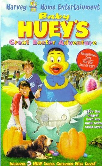  Baby Huey's Great Easter Adventure Poster