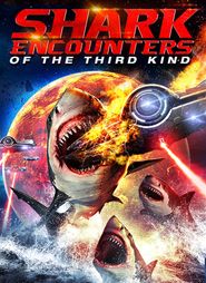  Shark Encounters of the Third Kind Poster
