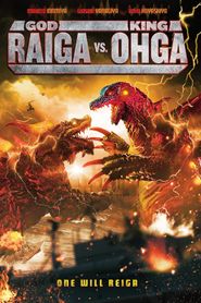  God Raiga vs King Ohga Poster