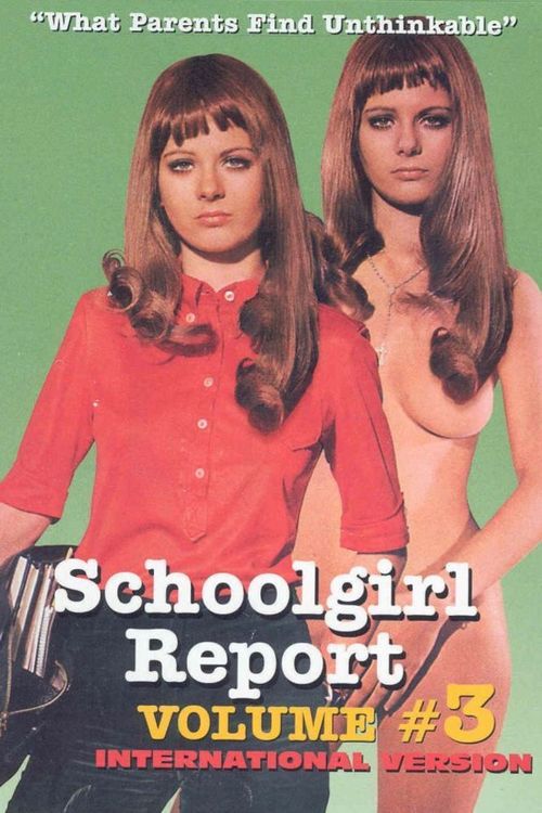 Schoolgirl Report Part 3: What Parents Find Unthinkable Poster