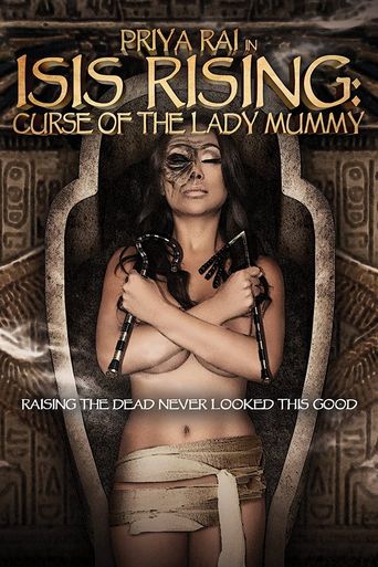  Isis Rising: Curse of the Lady Mummy Poster