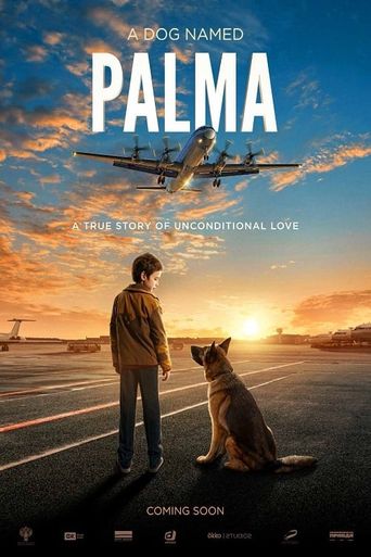  A Dog Named Palma Poster