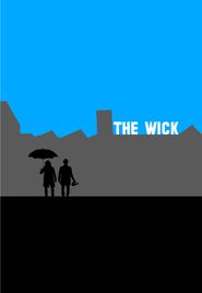  The Wick: Dispatches from the Isle of Wonder Poster