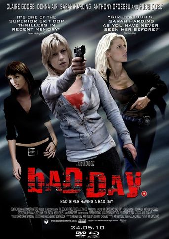  Bad Day Poster