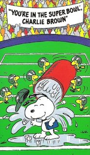  You're in the Super Bowl, Charlie Brown Poster