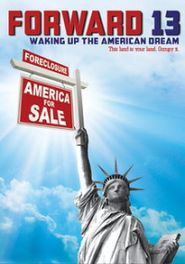  Forward 13: Waking Up The American Dream Poster