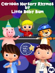  Cartoon Nursery Rhymes by Little Baby Bum Poster