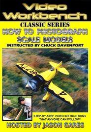  Video Workbench: How to Photograph Scale Models Poster
