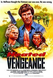  Heated Vengeance Poster