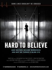  Hard to Believe Poster