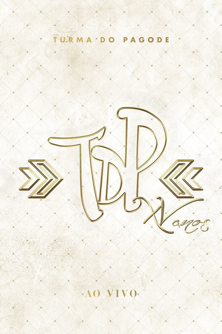 Turma do Pagode - Tdp XV Anos ao Vivo