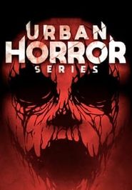  Urban Horror Series Poster