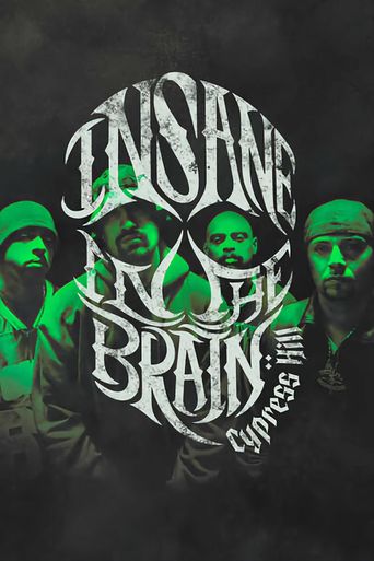  Cypress Hill: Insane in the Brain Poster