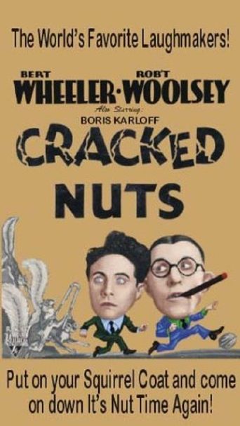  Cracked Nuts Poster