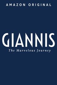  Giannis: The Marvelous Journey Poster