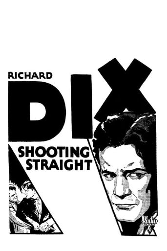  Shooting Straight Poster