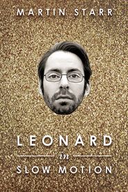  Leonard in Slow Motion Poster