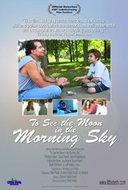 To See the Moon in the Morning Sky Poster