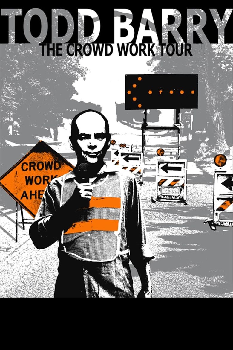 Todd Barry: The Crowd Work Tour Poster