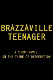  Brazzaville Teen-Ager Poster