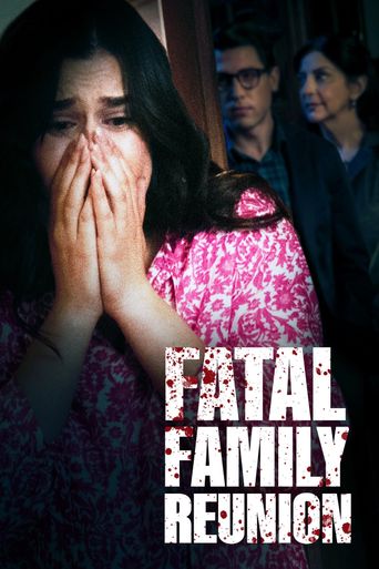 Fatal Family Reunion Poster