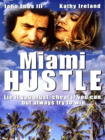  Miami Hustle Poster