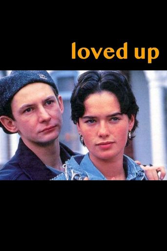  Loved Up Poster