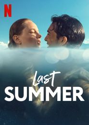  Last Summer Poster