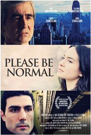  Please Be Normal Poster