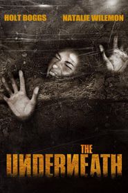  The Underneath Poster